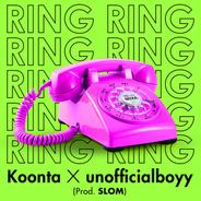 Ring Ring (prod. slom & Fisherman)