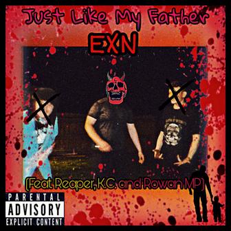 Just Like My Father