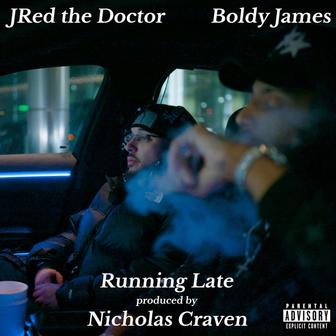 Running Late