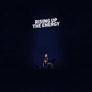 Rising Up The Energy