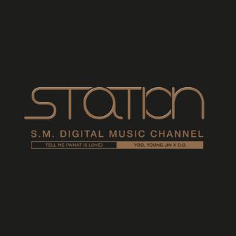 Tell Me (What Is Love) - SM STATION