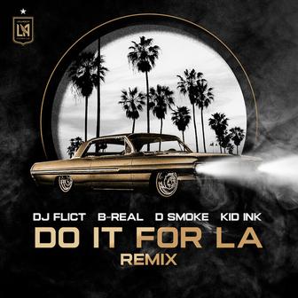 Do It For LA (LAFC Anthem) [Remix]