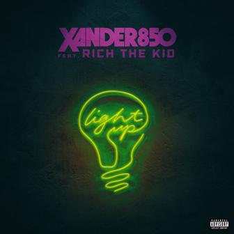 Light Up (feat. Rich The Kid)