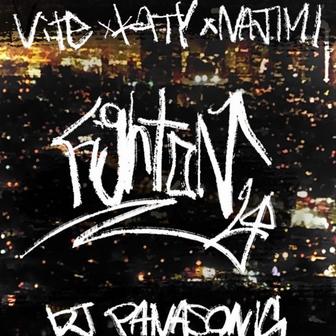 Fight on (feat. KATY, NAJIMI & DJ PANASONIC)