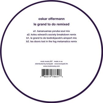 Le Grand To Do Remixed