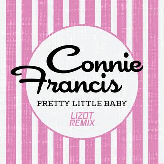 Pretty Little Baby (LIZOT Remix)