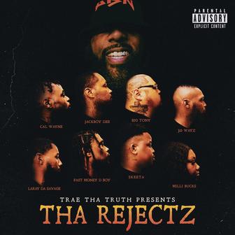 Tha Rejectz