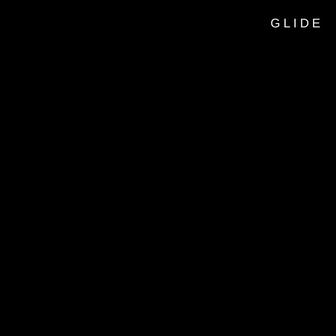 Glide