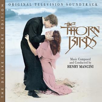 The Thorn Birds (Original Television Soundtrack / Deluxe Encore Edition)