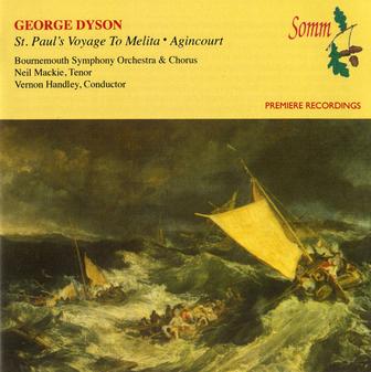 Dyson: St Paul's Voyage to Melita & Agincourt
