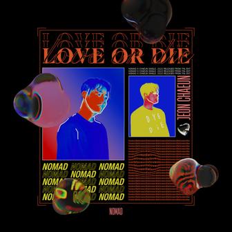Love or Die