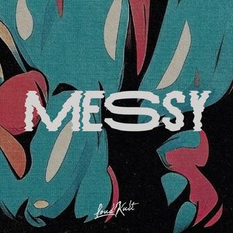 Messy