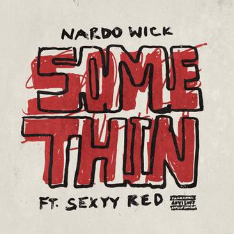 Somethin' (feat. Sexyy Red)