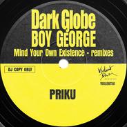 Mind Your Own Existence - Priku Remix