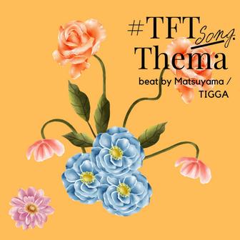#TFT Thema song