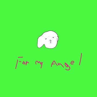 For My Angel