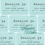 Session 32 - Live From London - Wireless Festival