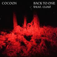 Back To One (feat. Clou)