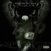 Singing for Life (feat. Flight-A)