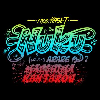 Nuku ft. ARARE