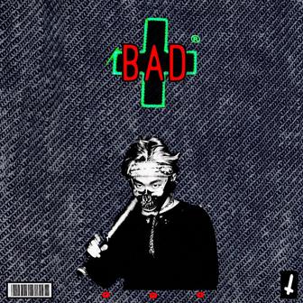 BAD