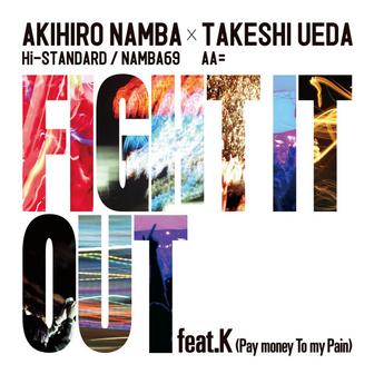 FIGHT IT OUT / F.A.T.E.
