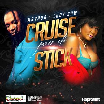 Cruise Pon Di Stick