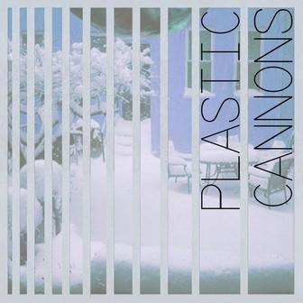 Plastic Cannons