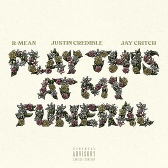 Play This At My Funeral