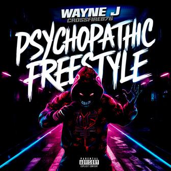 Psychopathic (Freestyle)