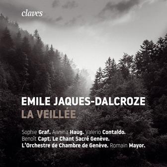 Emile Jaques-Dalcroze: La Veillée