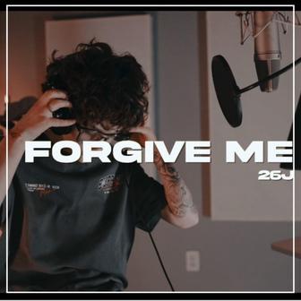 Forgive Me
