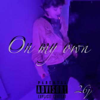 On My Own