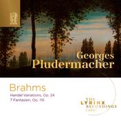 The Lyrinx Recordings (1989): Brahms: Handel Variations, Fantasien Op. 116
