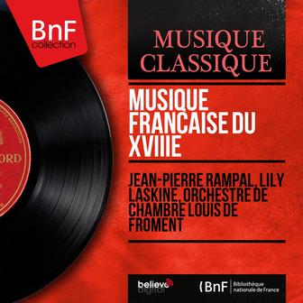 Musique française du XVIIIe (Mono Version)
