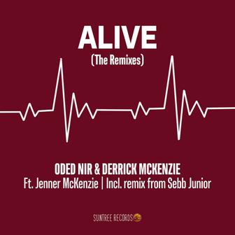 Alive (The Remixes)