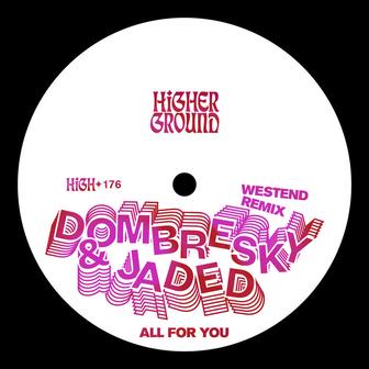 All For You (Westend Remix)