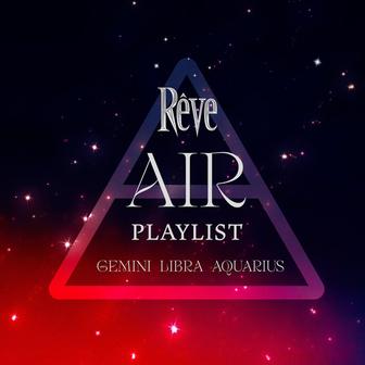AIR SIGNS (Gemini, Libra, Aquarius)