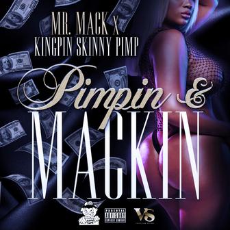Pimpin & Mackin