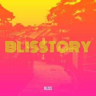 Blisstory