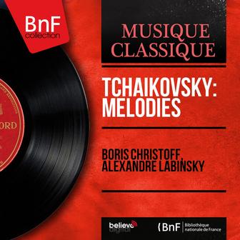 Tchaikovsky: Mélodies (Stereo Version)