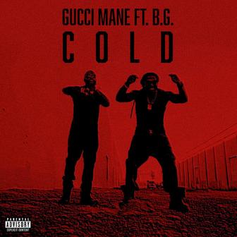 Cold (feat. B.G. & Mike WiLL Made-It)