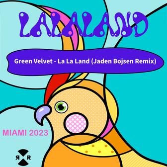 La La Land (Jaden Bojsen Remix)