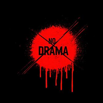 No Drama (Rock Remix)