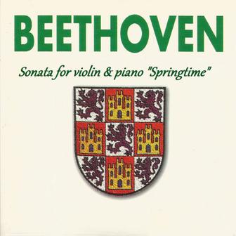 Beethoven - Sonata for violin & piano "Springtime"