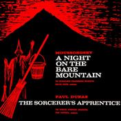 A Night On Bare Mountain/The Sorcerer's Apprentice