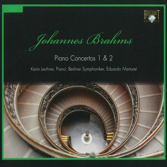 Brahms: Piano Concertos 1 & 2