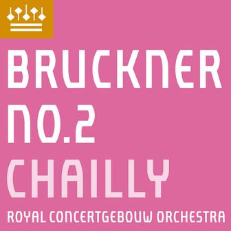 Bruckner: Symphony No. 2
