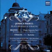 Brahms: Piano Concerto No. 1 in D Minor, Op. 15; R. Strauss: Burleske in D Minor, Op. 11
