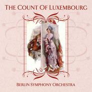 The Count of Luxembourg, Act II: "Liebe, ach du Sonnenschein" - "Kam ein Falter leicht geflattert" - "Schau'n Sie freundlichst mich an" - "Madel klein, Madel fein" - "Polkatanzer" - "Trèfle incarnat" - "Lieber Freund, man greift nich